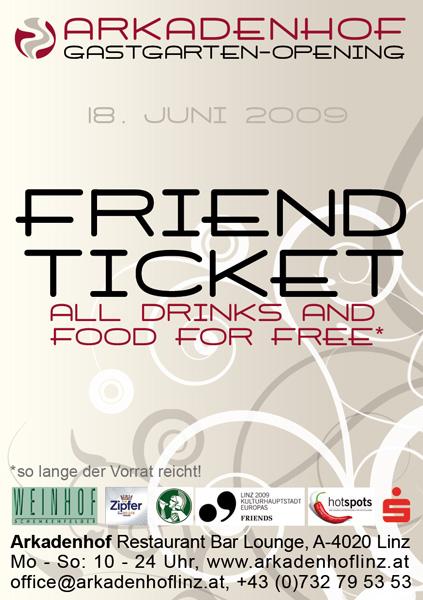 Friend ticket Arkadenhof garden opening